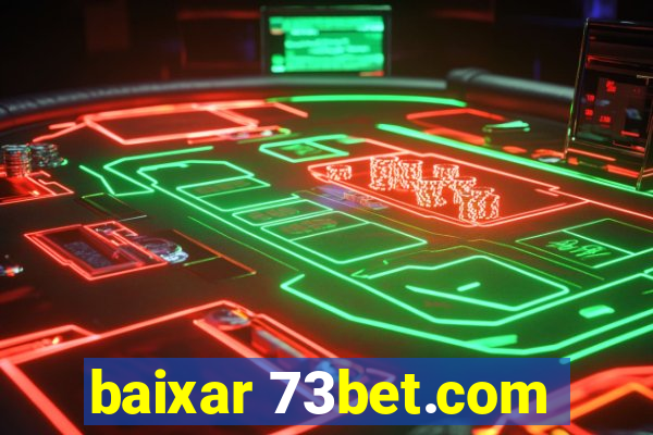 baixar 73bet.com